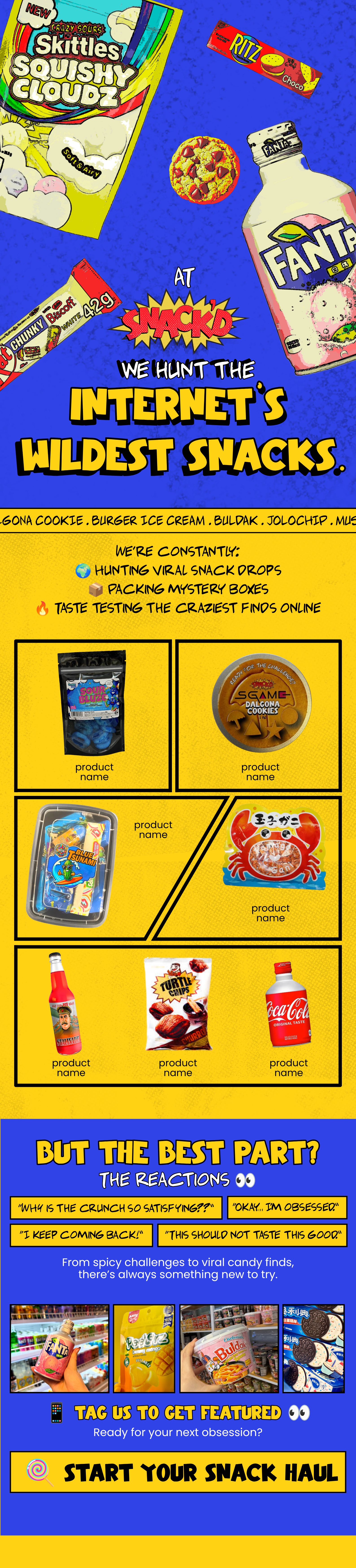 Snack'd email — we hunt the internet's wildest snacks